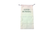 DRAWSTRING COTTON MUSLIN GOOD MORNING BAG